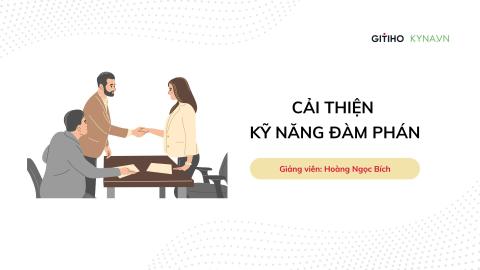 Cải thiện kỹ năng đàm phán